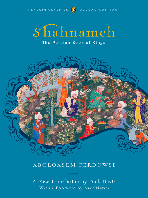 Title details for Shahnameh by Abolqasem Ferdowsi - Available